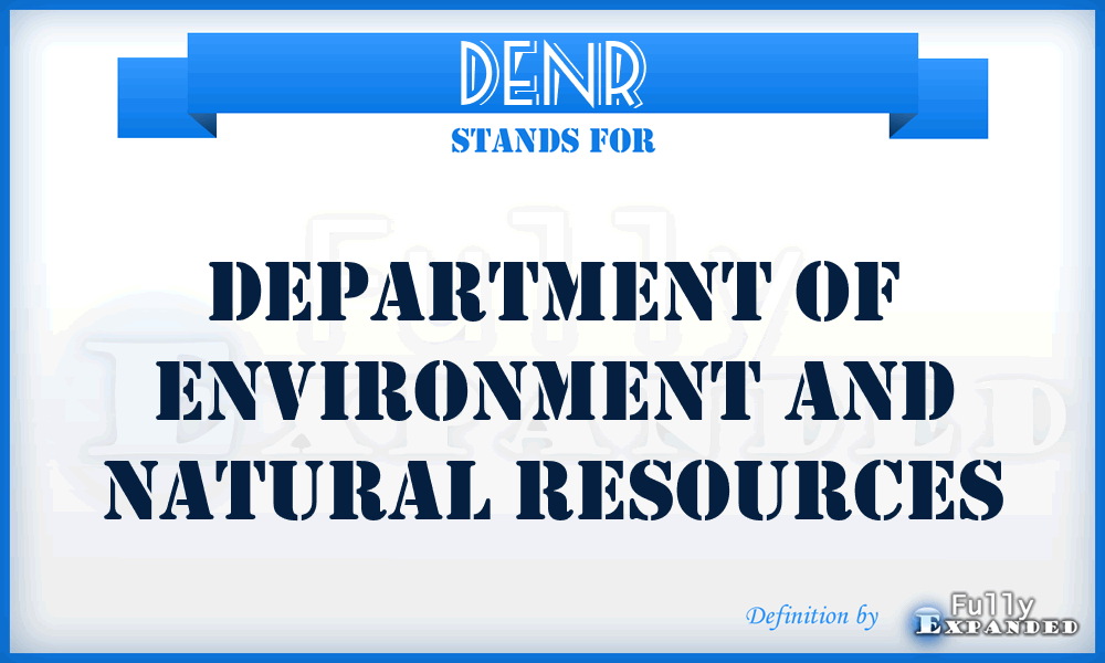 DENR - Department of Environment and Natural Resources