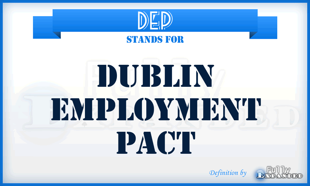 DEP - Dublin Employment Pact