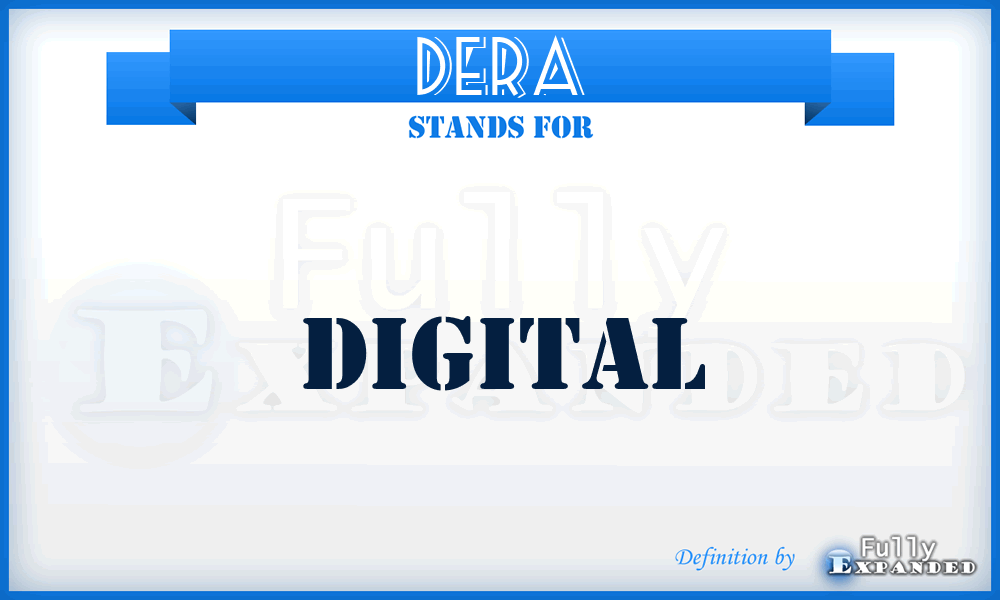 DERA - Digital