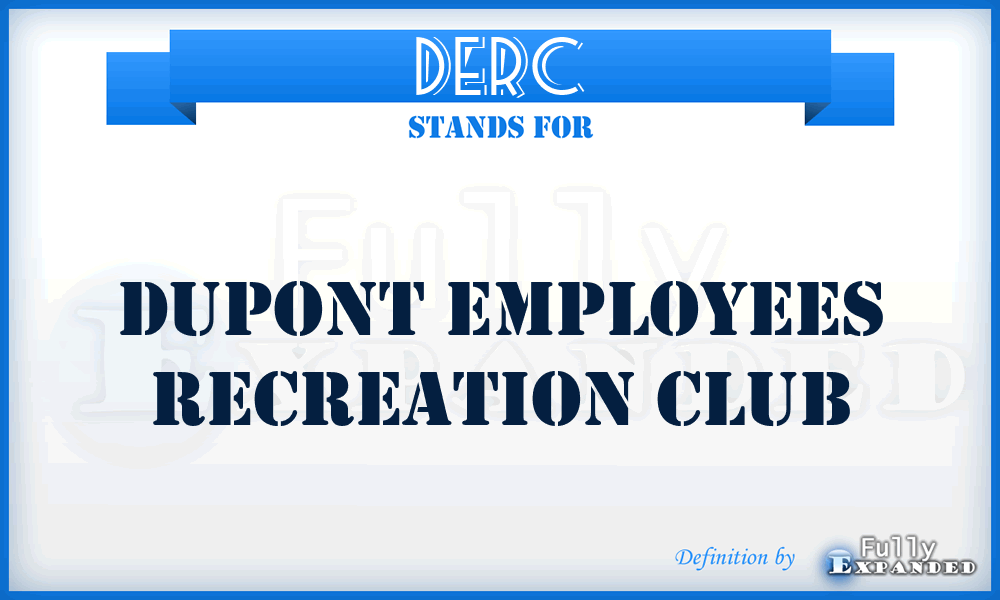 DERC - DuPont Employees Recreation Club