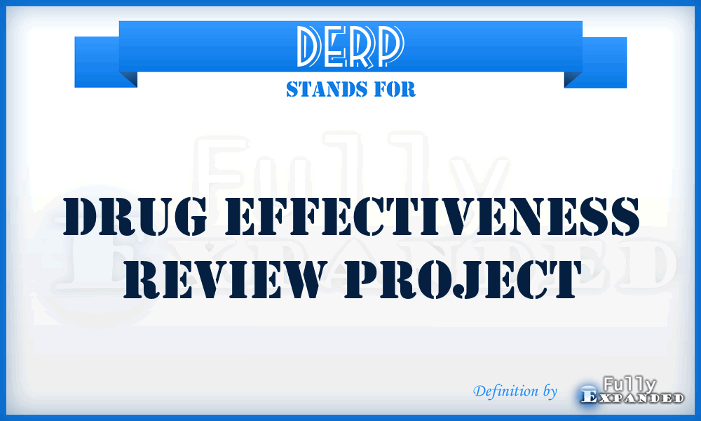 DERP - Drug Effectiveness Review Project