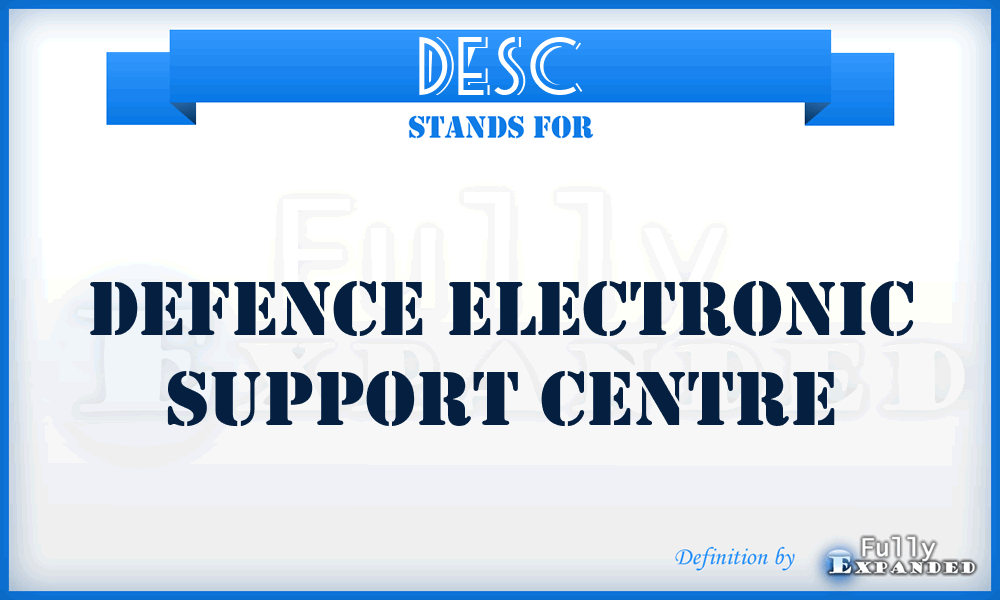 DESC - Defence Electronic Support Centre