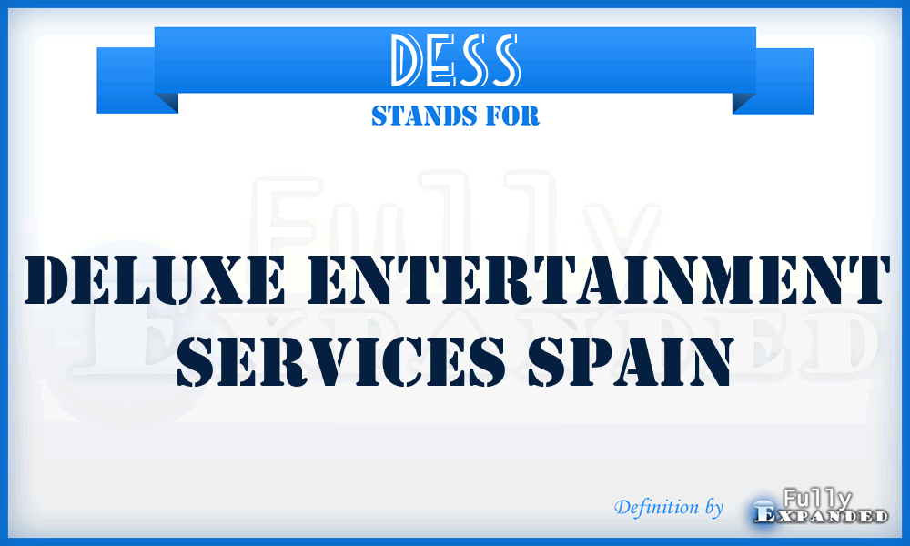 DESS - Deluxe Entertainment Services Spain