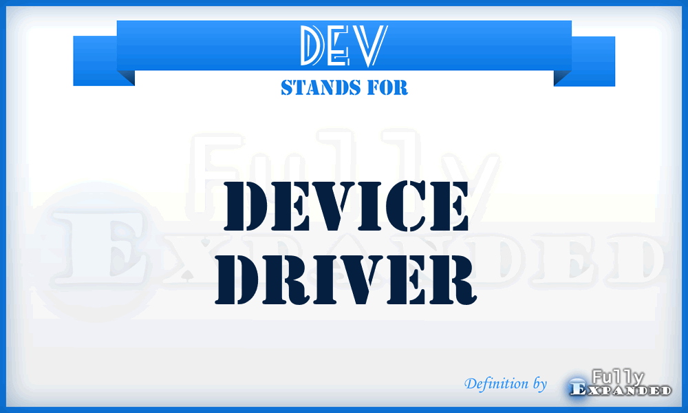 DEV - Device driver