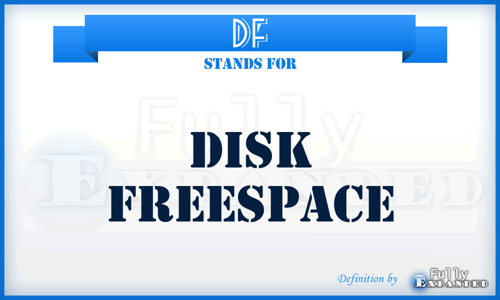 DF - Disk Freespace
