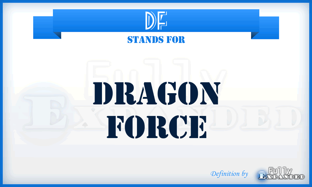 DF - Dragon Force