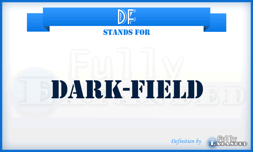 DF - dark-field