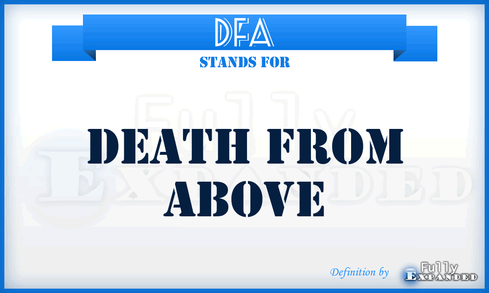 DFA - Death From Above