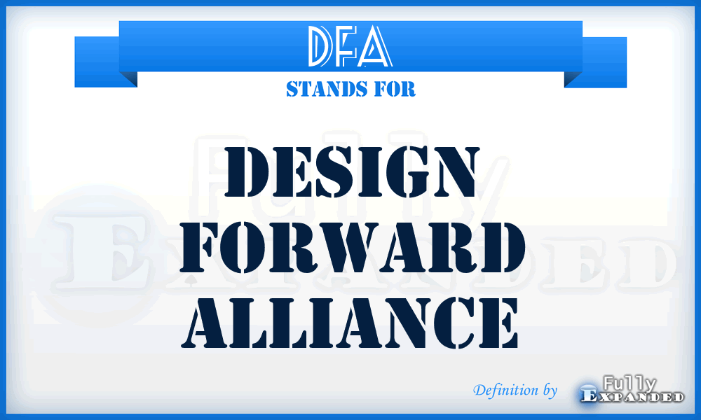 DFA - Design Forward Alliance