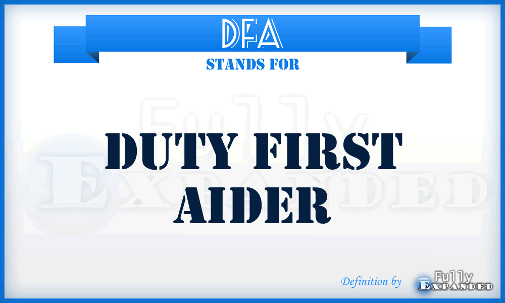 DFA - Duty First Aider