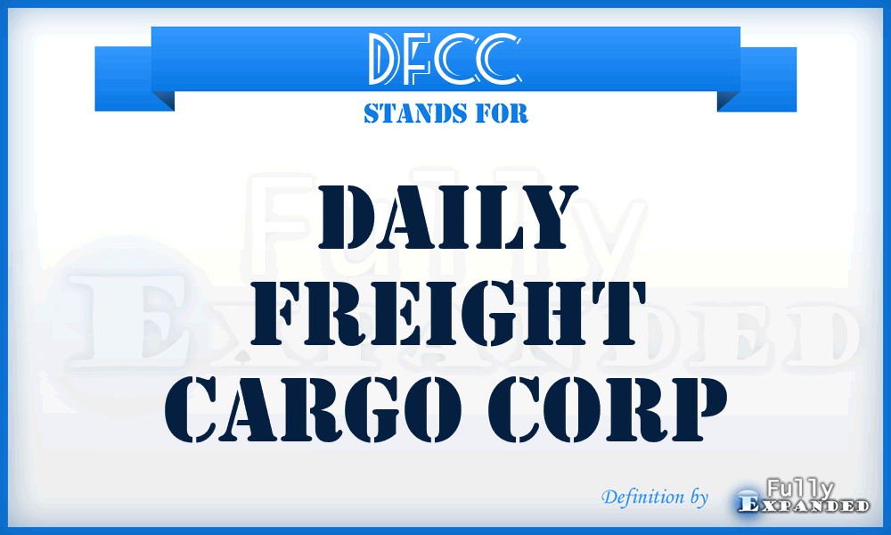 DFCC - Daily Freight Cargo Corp
