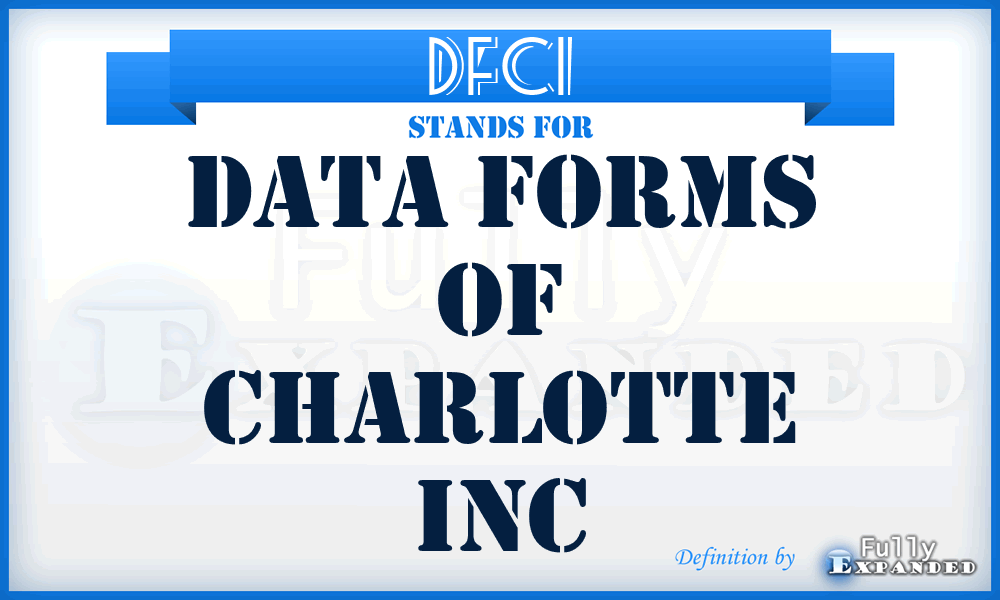 DFCI - Data Forms of Charlotte Inc