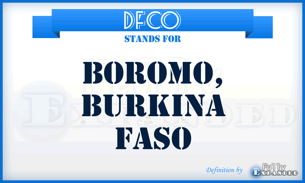DFCO - Boromo, Burkina Faso