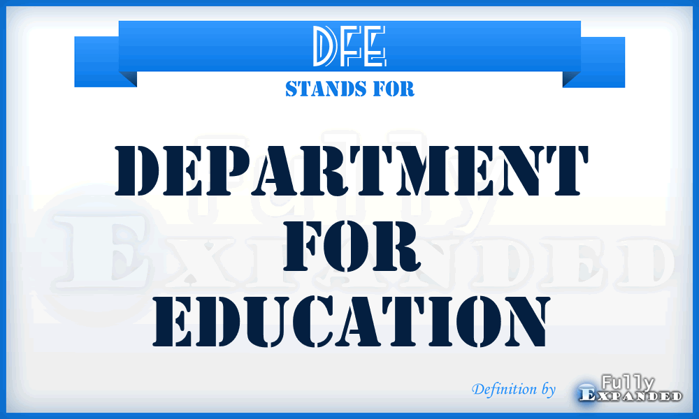 DFE - Department for Education