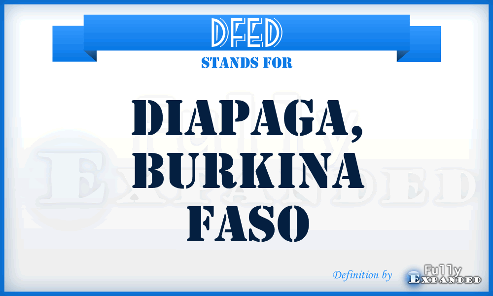 DFED - Diapaga, Burkina Faso