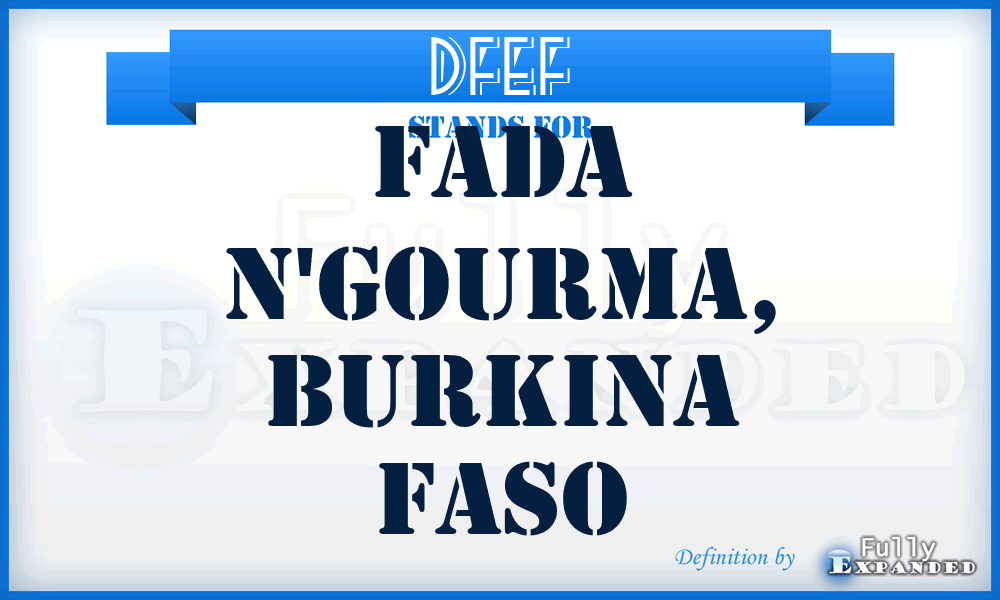 DFEF - Fada N'gourma, Burkina Faso