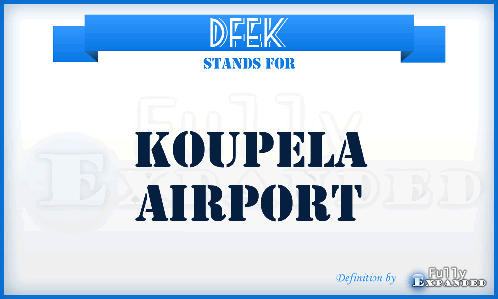 DFEK - Koupela airport