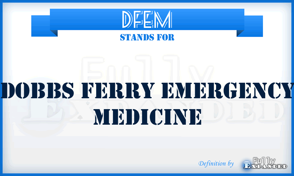 DFEM - Dobbs Ferry Emergency Medicine