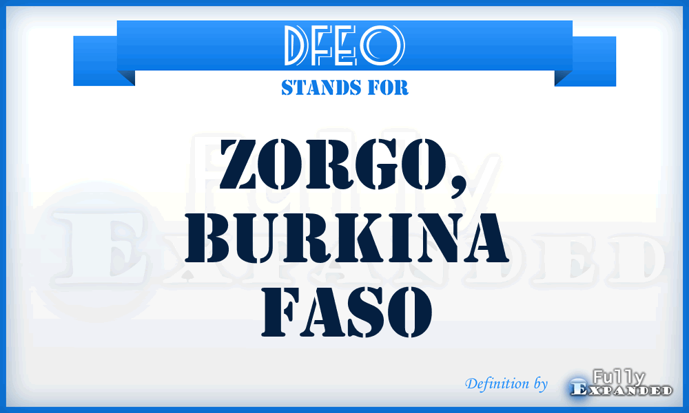 DFEO - Zorgo, Burkina Faso