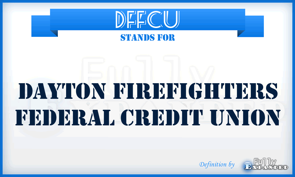 DFFCU - Dayton Firefighters Federal Credit Union