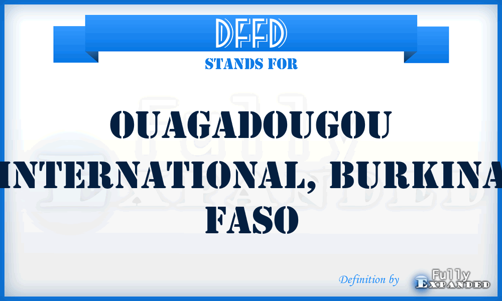 DFFD - Ouagadougou International, Burkina Faso