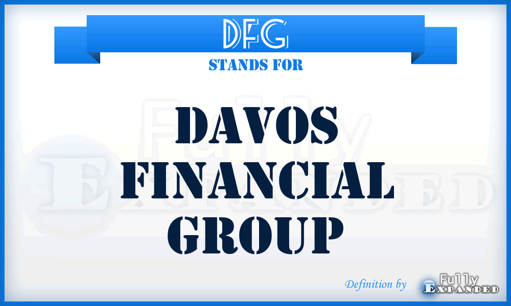 DFG - Davos Financial Group