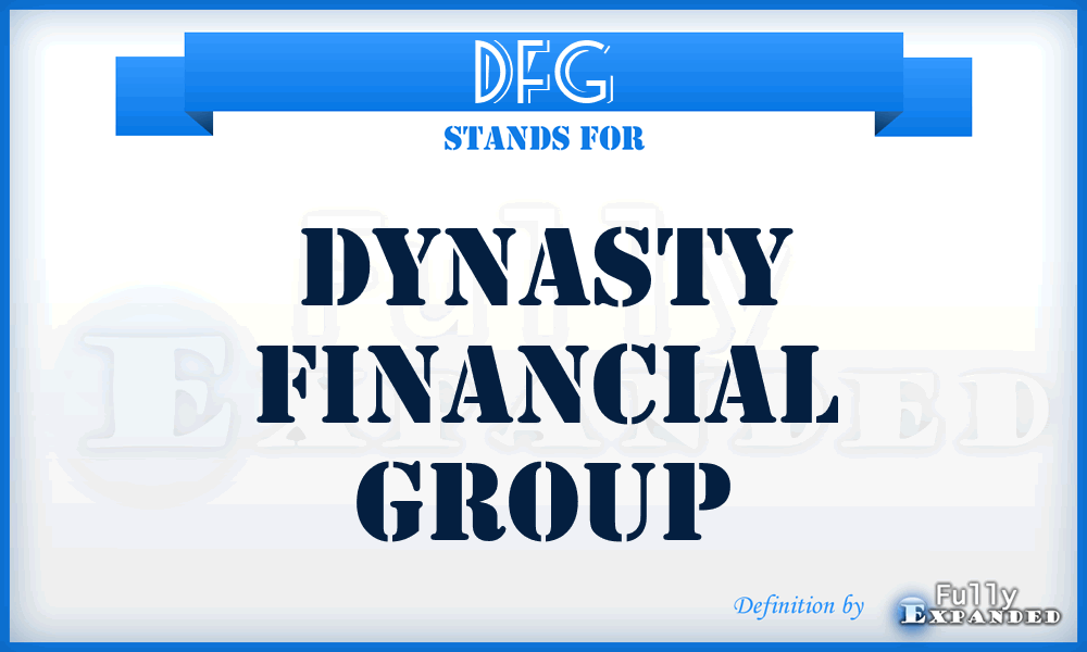 DFG - Dynasty Financial Group