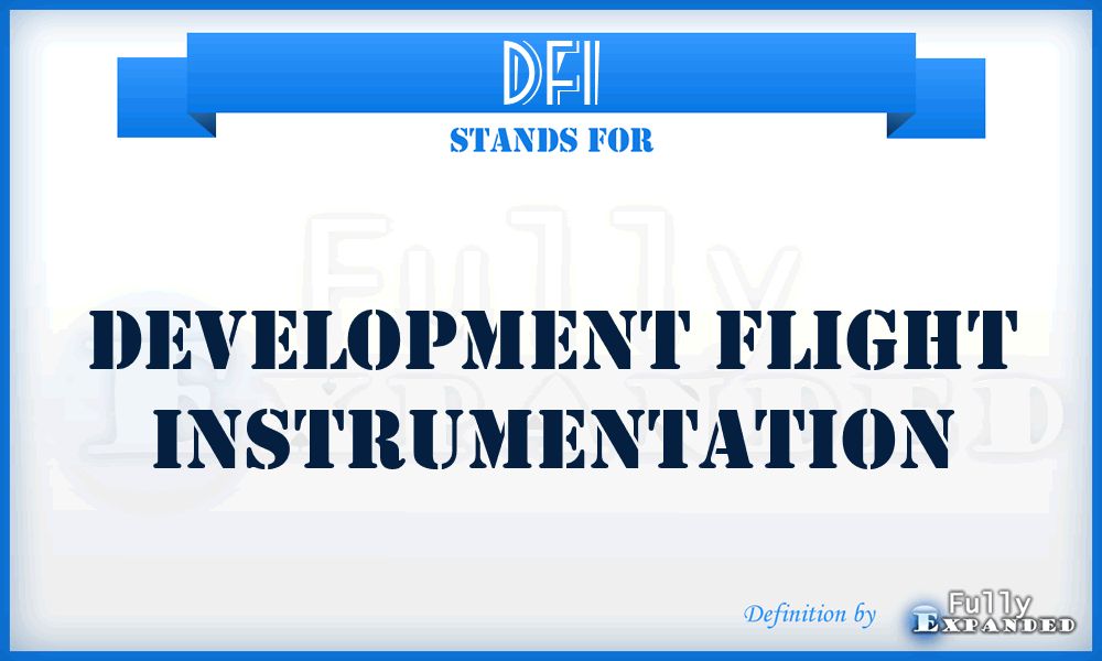 DFI - Development Flight Instrumentation