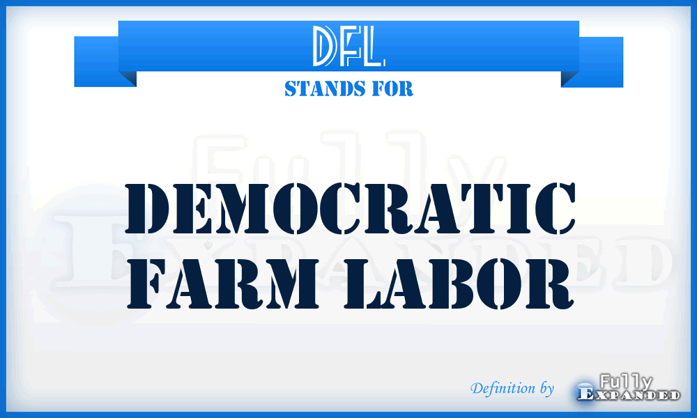 DFL - Democratic Farm Labor