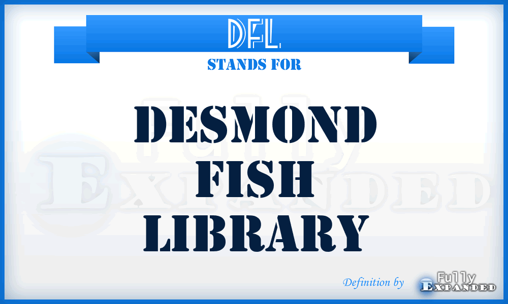 DFL - Desmond Fish Library