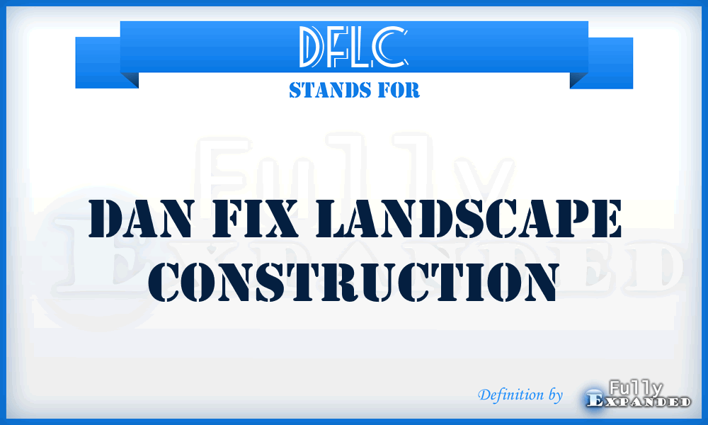 DFLC - Dan Fix Landscape Construction