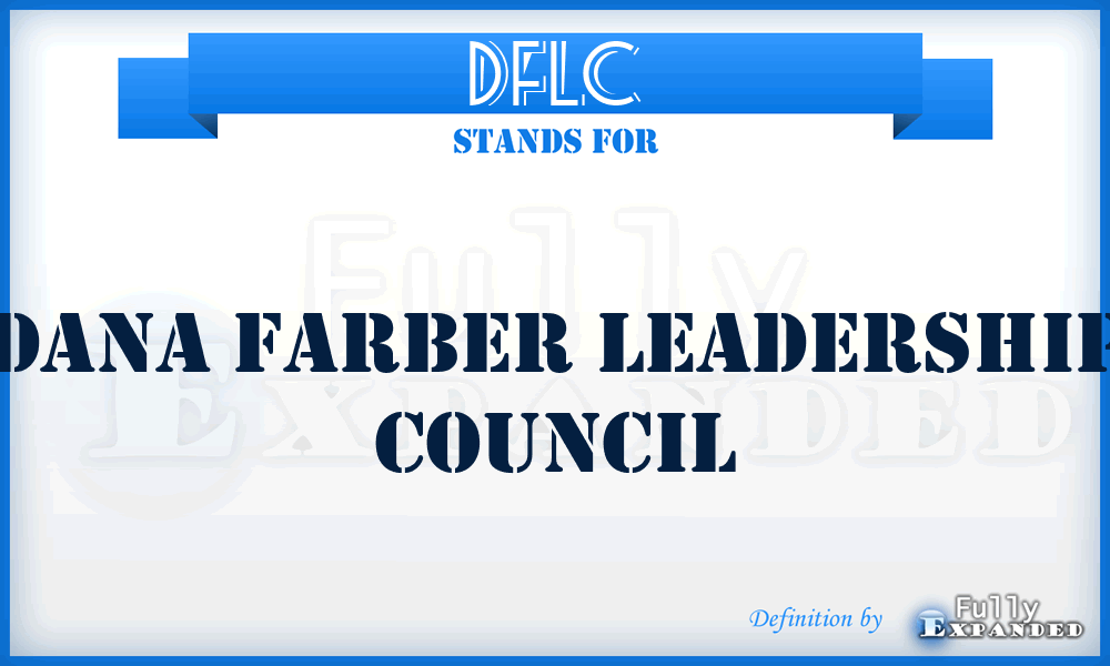 DFLC - Dana Farber Leadership Council