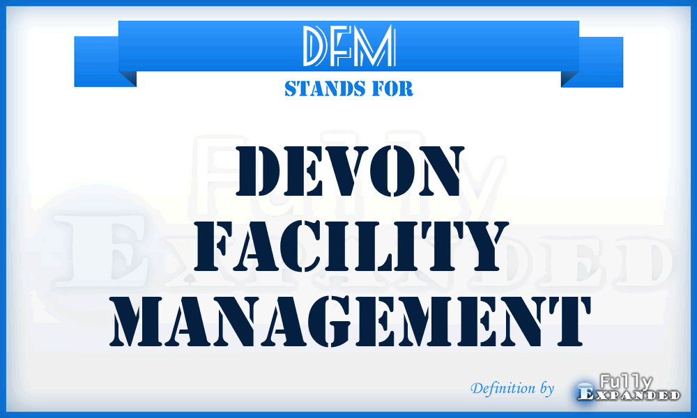 DFM - Devon Facility Management