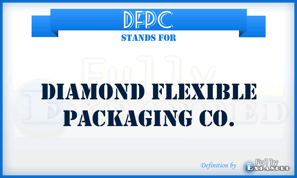 DFPC - Diamond Flexible Packaging Co.