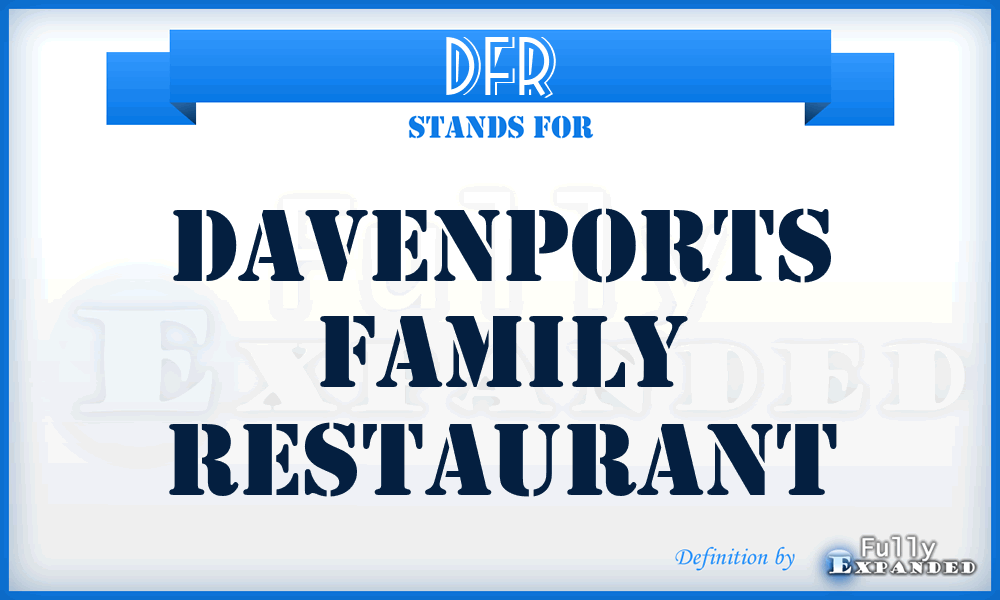 DFR - Davenports Family Restaurant