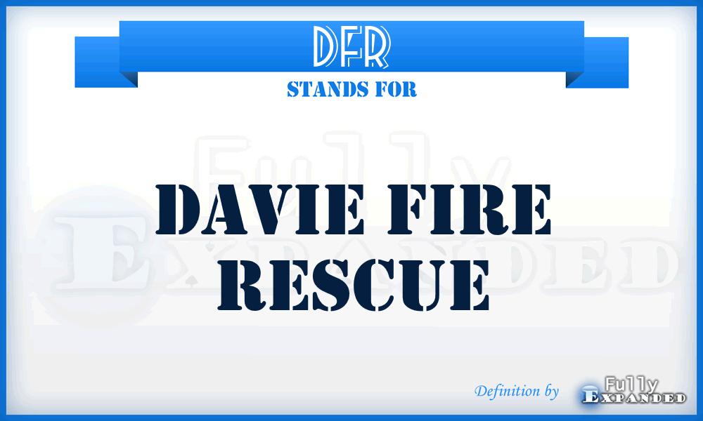 DFR - Davie Fire Rescue