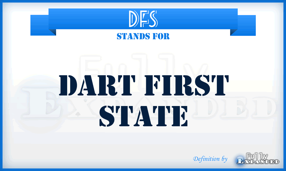 DFS - Dart First State