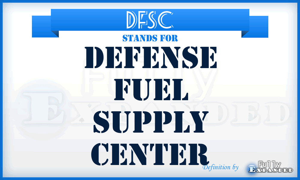 DFSC - Defense fuel supply center