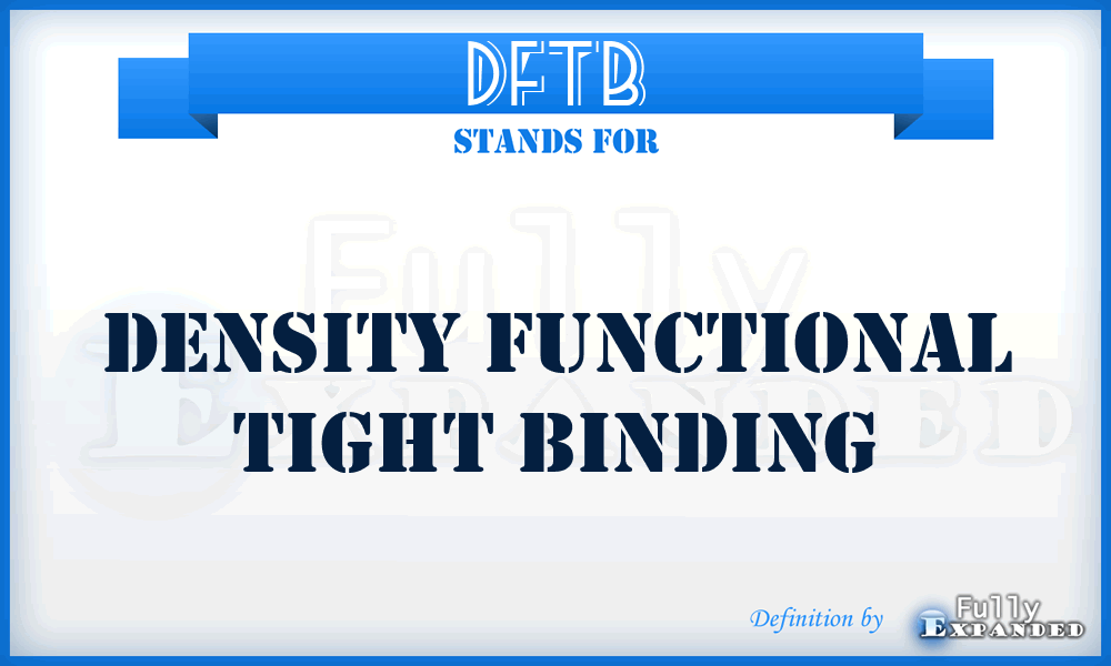 DFTB - Density Functional tight binding