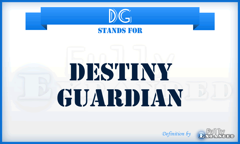 DG - Destiny Guardian