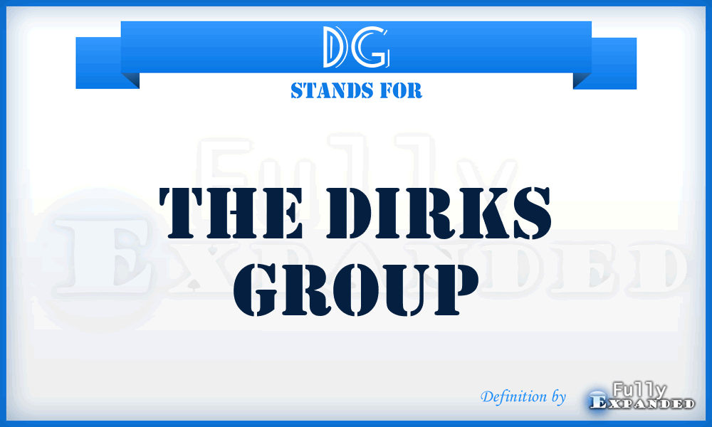 DG - The Dirks Group