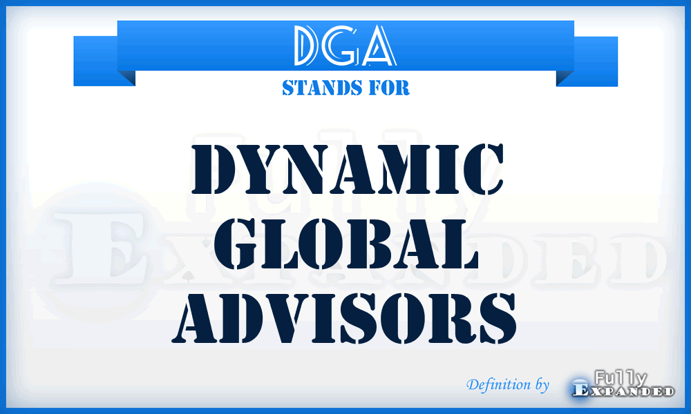 DGA - Dynamic Global Advisors