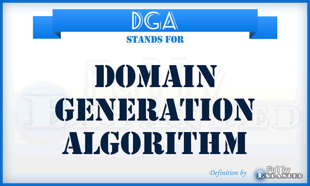 DGA - domain generation algorithm