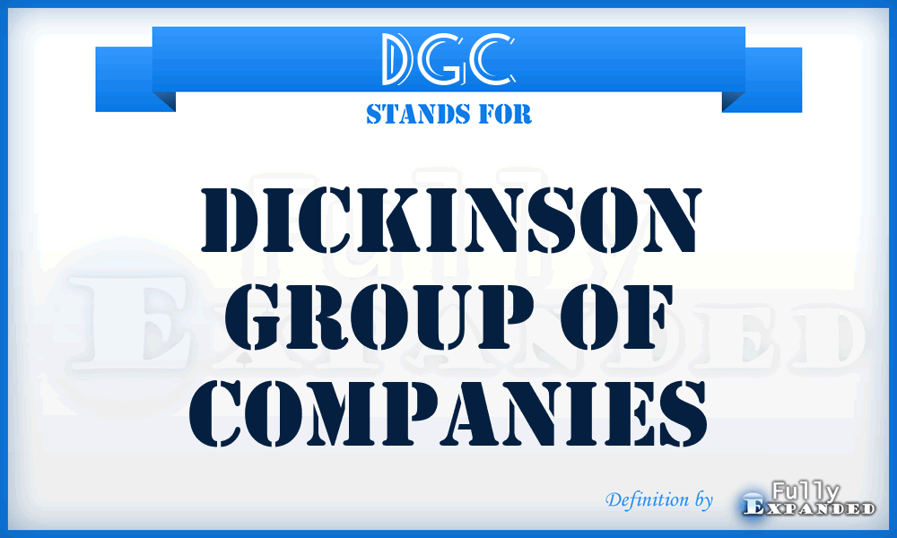 DGC - Dickinson Group of Companies
