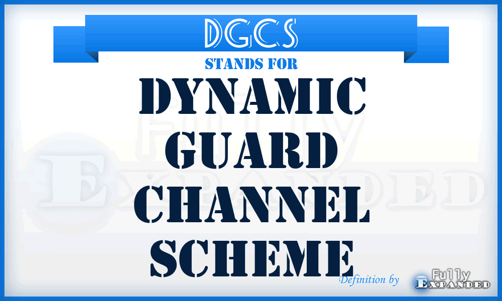 DGCS - Dynamic Guard Channel Scheme