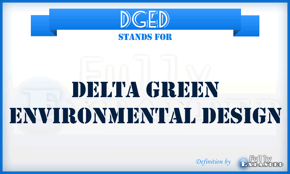 DGED - Delta Green Environmental Design