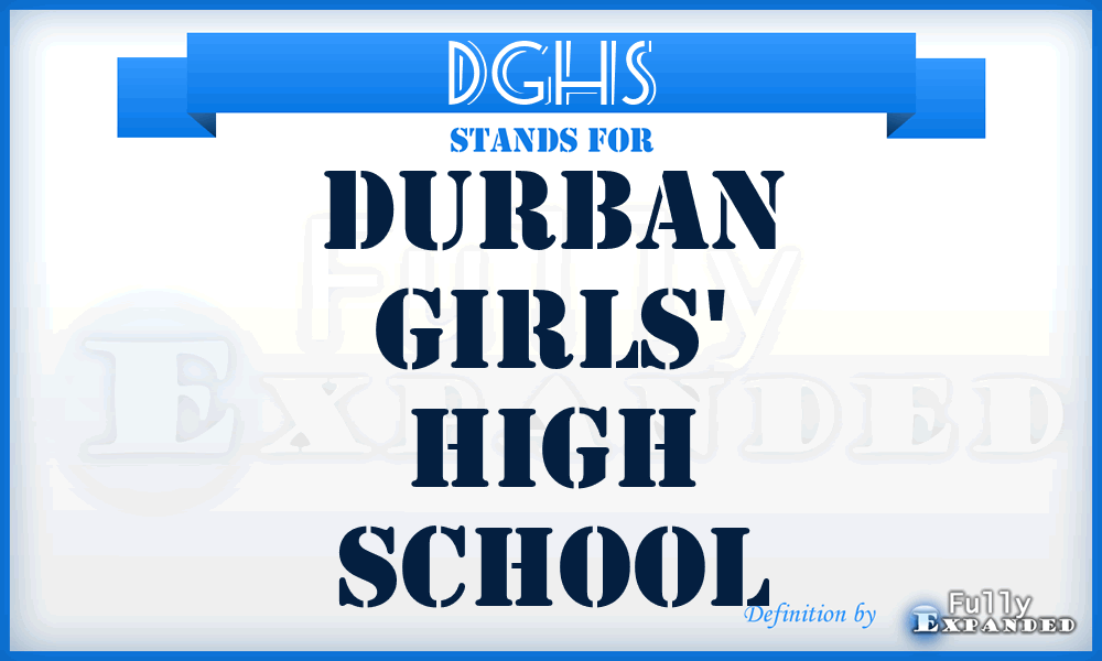 DGHS - Durban Girls' High School