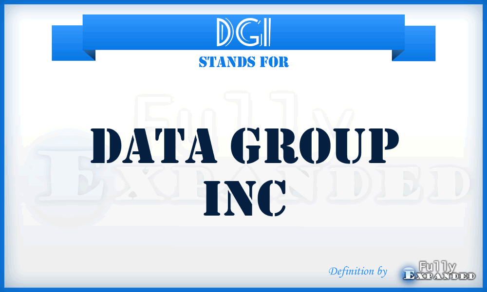 DGI - Data Group Inc