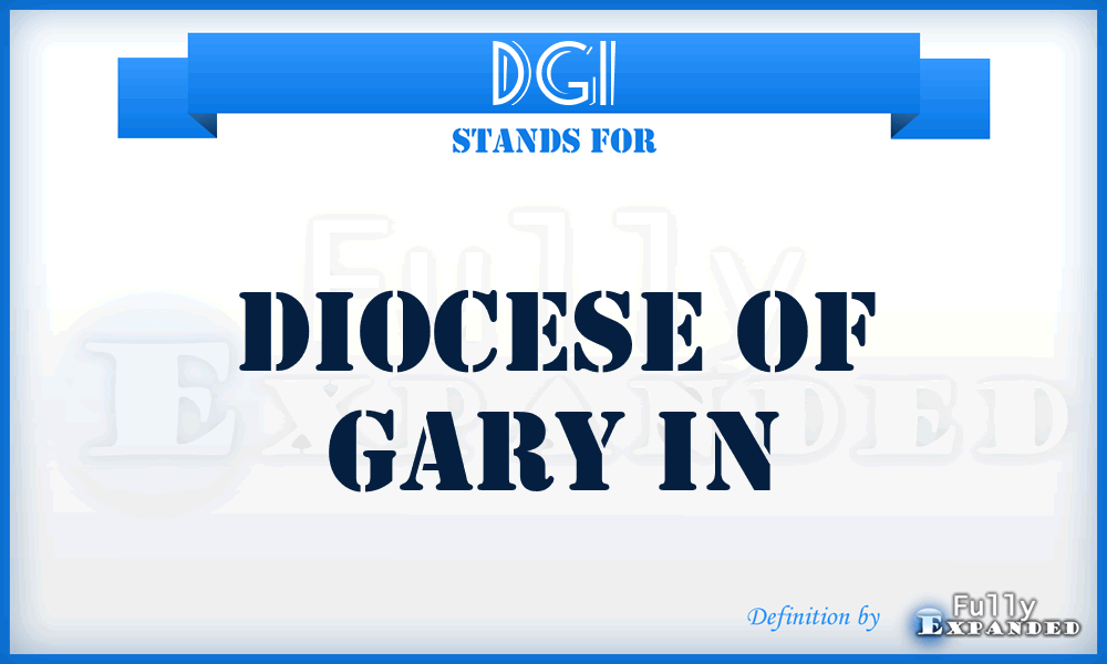 DGI - Diocese of Gary In
