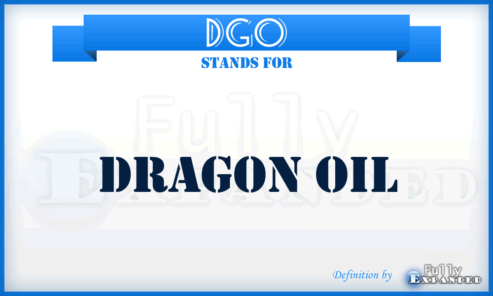 DGO - Dragon Oil